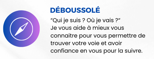 "Qui je suis ? Où vais-je ?" Je vous aide à mieux vous connaitre pour vous permettre de trouver votre voie et avoir confiance en vous pour la suivre.
